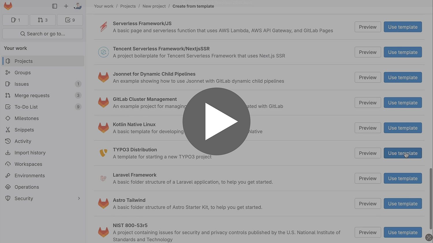 A paused video shows a list of GitLab templates. Each item includes an icon, title, brief description, and a blue Use template button on the right. A large play button overlays the center.