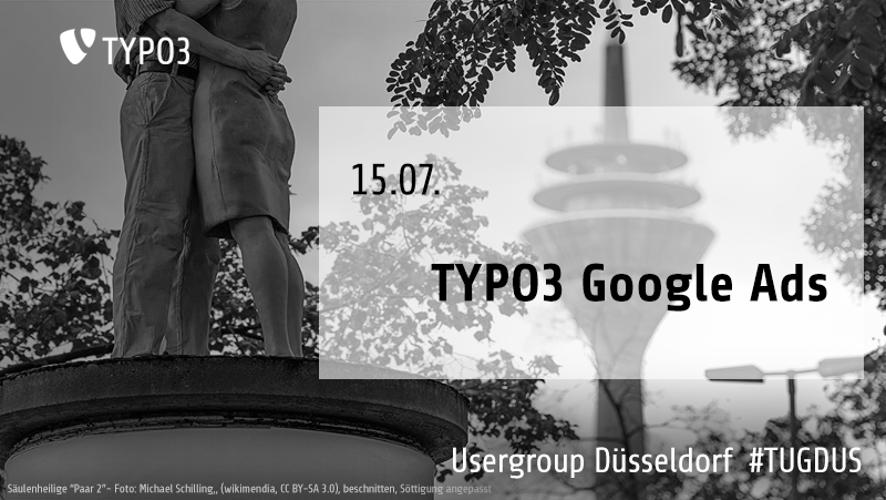 TYPO3 User Group Düsseldorf 07/2019: TYPO3 und Google Ads